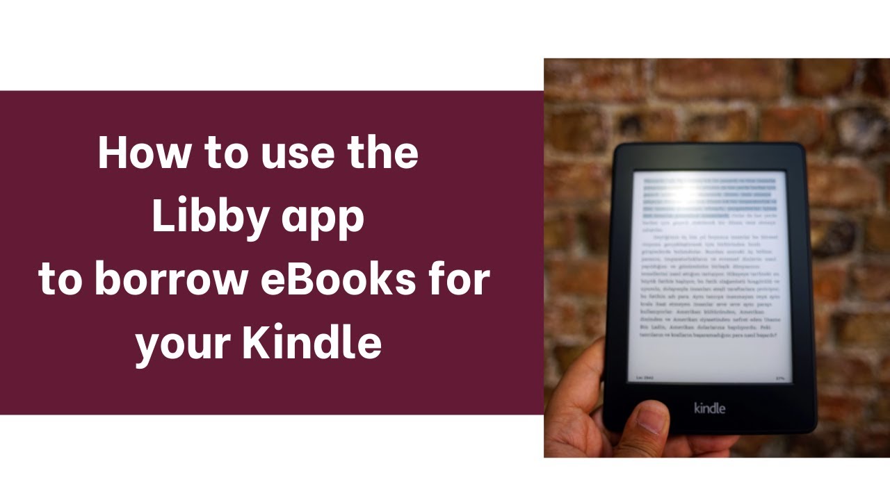 How To Use The Libby App To Borrow EBooks For You Kindle - YouTube