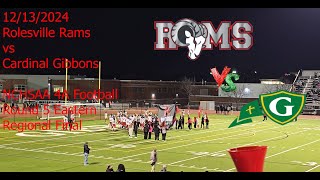 NCHSAA 4A Eastern Regional 5th Round Football Playoffs 2024 Rolesville Rams vs Cardinal Gibbons