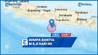 Gempa Bantul M 6,4 Hari Ini Terasa Sampai Semarang dan Pantura