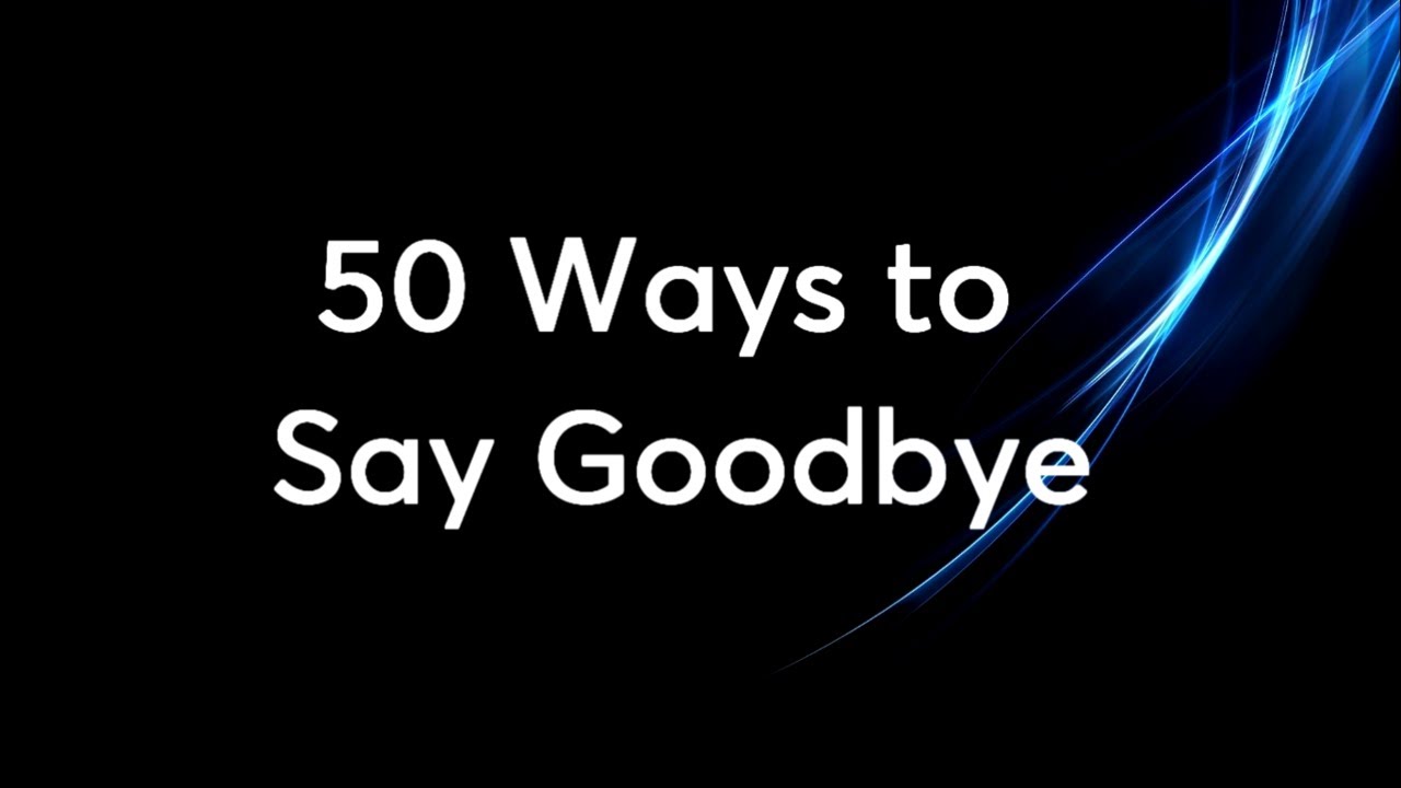 Train - 50 Ways To Say Goodbye [Lyrics/Tradução] - YouTube