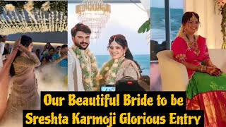 Our Beautiful bride to be sreshta karmoji Entry video 👰‍♀👰‍♀👰‍♀