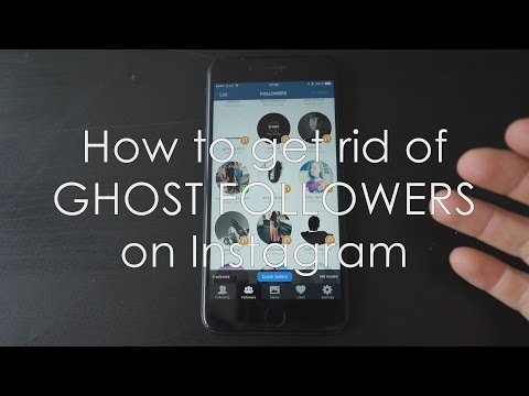 How to get rid of GHOST FOLLOWERS on INSTAGRAM! How to get rid of GHOST FOLLOWERS on INSTAGRAM!