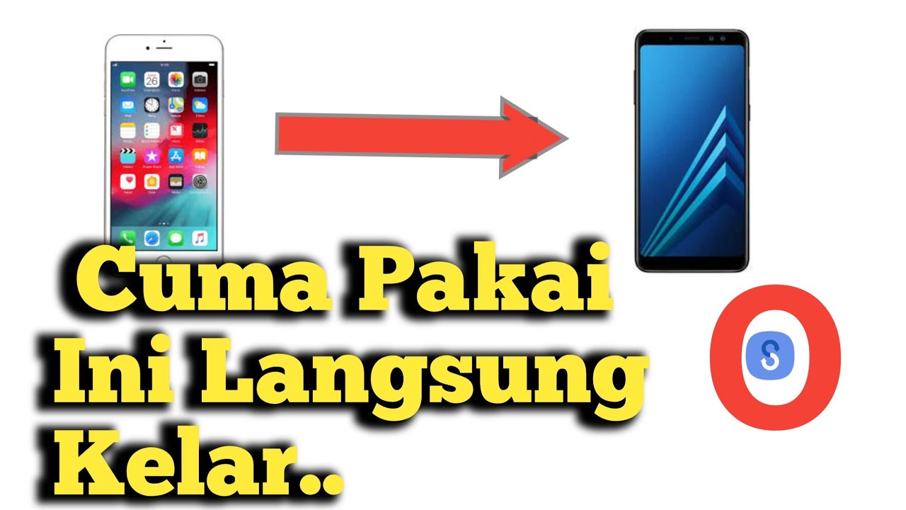 Cara Memindahkan Data Dari Iphone Ke Android(Dengan Aplikasi ...