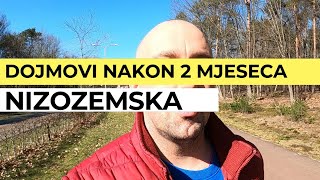 🇳🇱Dojmovi nakon 2 mjeseca života u Nizozemskoj | Vlog 7