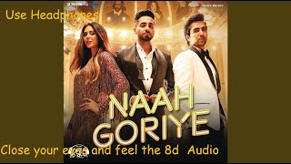 Naah Goriye - Bala (8D AUDIO) Harrdy Sandhu