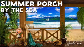 Summer Porch by the Sea ASMR Ambience ☀️🌊 Relaxing Sea Waves, Fizzy Drinks, Walk on the Sand