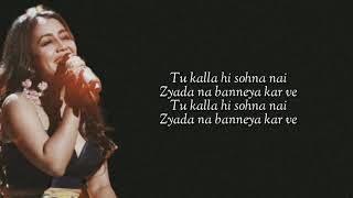 KALLA SOHNA NAI (Lyrics) Asim Riaz & Himanshi Khurana | Neha Kakkar | Babbu | Rajat Nagpal