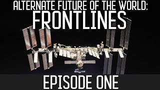 Alternate Future of the World III: Frontlines | Episode 1 | 2020s | 21st Century