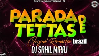 Vengaboys - Parada De Tettas | Brazil Remaster Trance | Remaster Vol 7 | DJ SAHIL MIRAJ