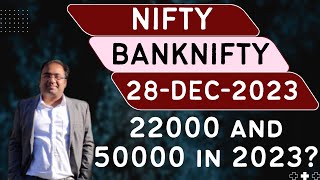 Nifty Prediction and Bank Nifty Analysis for Thursday | 28 December 2023 | Bank NIFTY Tomorrow