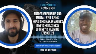 Entrepreneurship and Mental Well-being: Exploring Makan Amini's Inspiring Business Journey \u0026 Meomind