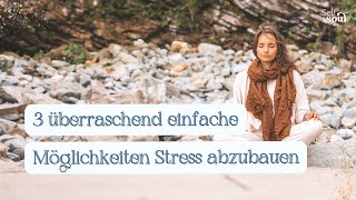 3 überraschend einfache Möglichkeiten, Stress in null Komma nichts abzubauen (Hustle-Modus off)