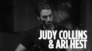 Ari Hest \u0026 Judy Collins \