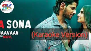 Kinna Sona | Karaoke Version | Jubin Nautiyal | Bhanushali | Marjaavaan