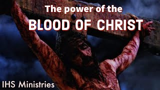 IHS MINISTRIES / THE POWER OF THE BLOOD OF CHRIST/ Bro.Simon,A., OFM