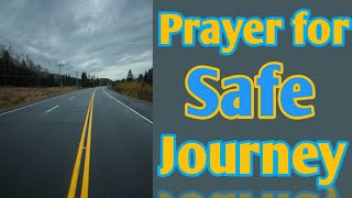 Prayer for safe journey - Catholic prayer for safe travel \u0026 Safety