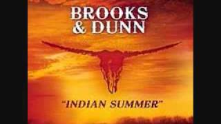 Indian Summer - Brooks \u0026 Dunn