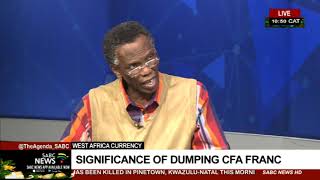 West Africa Currency | Significance of dumping CFA Franc