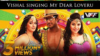 Vishal singing My Dear Loveru - Madha Gaja Raja Official Promo Video Song in HD