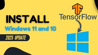 How to Install TensorFlow in Windows 11/10 (2025)