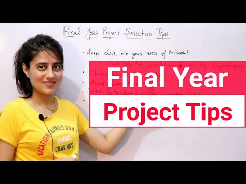 Final Year Project Selection Ideas and Tips How to Choose a Project