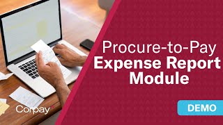 Demo: How to Use Corpay's Automated Expense Report Module