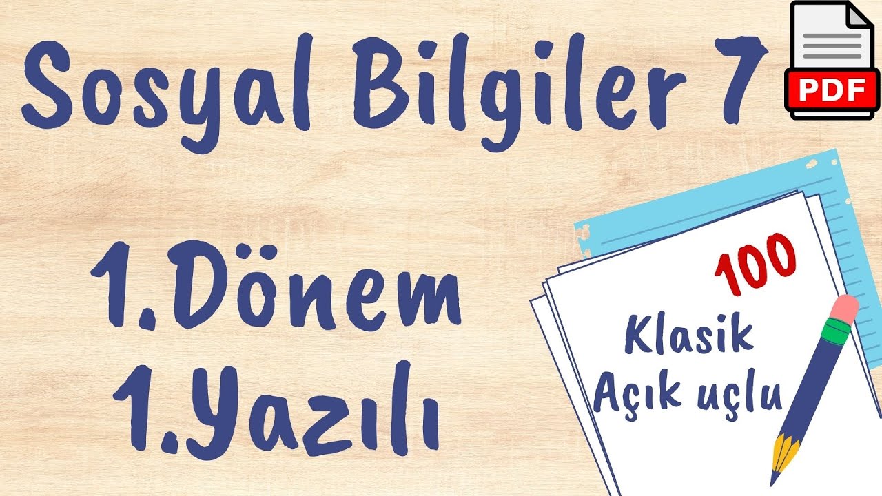 Sosyal Bilgiler 7. Sınıf 1. Dönem 1. Yazılı (PDF Açıklamada) 2023 2024 ...