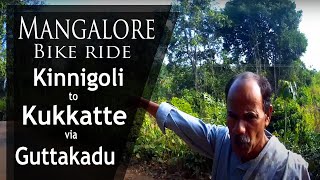 Kinnigoli to Kukkatte Junction via Guttakadu road | Mangalore bike ride | Kollur Mookambika