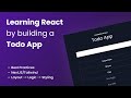 Learning React - Building a Todo App (NextJS / Tailwind / Hooks / 2021)