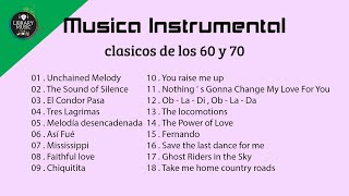 MUSICA INSTRUMENTAL DE ORO PARA ESCUCHAR  - Las Mejores Melodias Instrumentales De Los 60 y 70