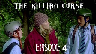 The Killian Curse Episode 4