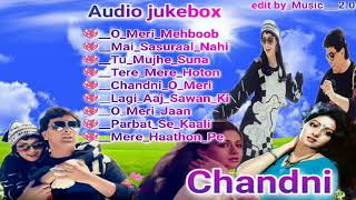 Chandni movies songs 💖 Audio Jukebox 💖 Bollywood movie songs 💖 movie all songs