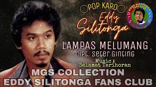 Eddy Silitonga - Lampas Melumang (Pop Karo)