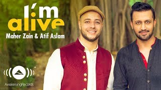outoffears# Maher Zain & Atif Aslam - I'm Alive - (Vocals Only) - Official Music Video