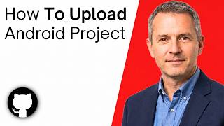 How To Upload An Android Project To GitHub