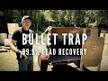 Near PERFECT Lead Recovery! Bullet Trap Tested