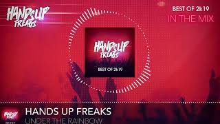 Hands Up Freaks - Best Of 2k19 (mixed by Hands Up Freaks)