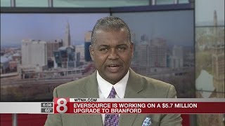 Eversource $5.7 million upgrade in Branford