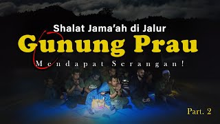 Gunung Prau - Pendakian Termanja Via Wates #2