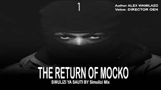 MPYA:THE RETURN OF MOCKO 1 NA 2 season 1 (MUUAJI MWENYE TABASAMU s3) SIMULIZI ZA MAPIGANO.