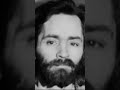 the life and death of charles manson