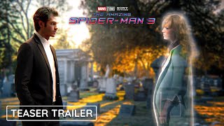 THE AMAZING SPIDER-MAN 3 - Teaser Trailer | Andrew Garfield's Movie | Marvel Studios & Sony Pictures