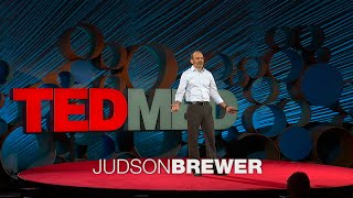 Judson Brewer - Simple Way to Break Bad Habits (Condensed Talk)