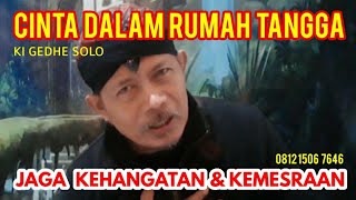 Cinta Dalam Rumah Tangga Jaga Kehangatan \u0026 Kemesraan