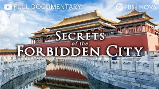 Secrets of the Forbidden City | Full Documentary | NOVA | PBS