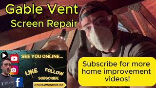 Attic Gable Vent Screen Repair - Garage Attic