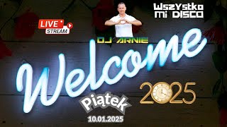 Wszystko Mi Disco by D.J. Arnie (10.01.2025) - Welcome To 2025