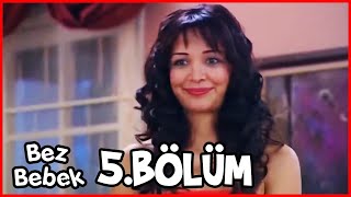 Bez Bebek 5. Bölüm (Uzun Versiyon)