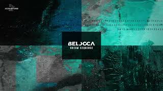 Belocca - Dream Sequence