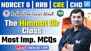 NORCET 8 | CRE | RRB Nursing | CHO \u0026 All Nursing Exams | NORCET Exam Strategy | Himmat Sir #168